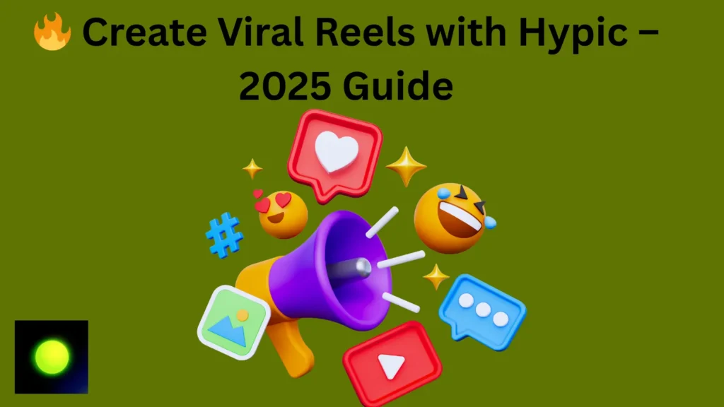 How to use Hypic APK to create viral Instagram Reels – step-by-step editing guide 2025