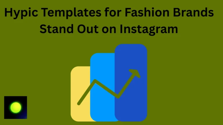 Hypic templates for fashion brands on Instagram showing growth chart
