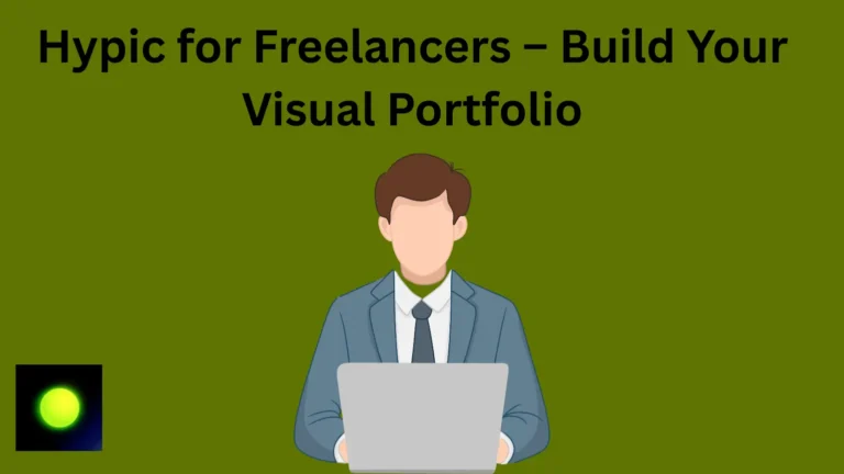 Hypic for Freelancers – man using laptop to build visual portfolio